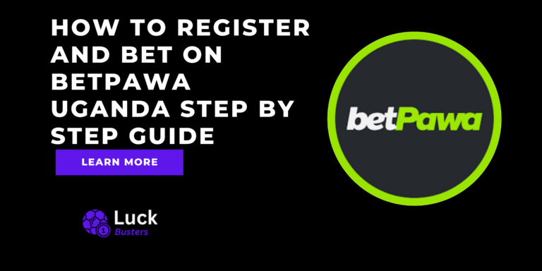 How To Register And Bet On Betpawa Uganda Step By Step Guide