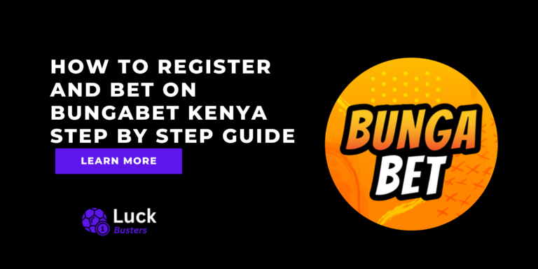 How To Register And Bet On Bungabet Kenya Step By Step Guide