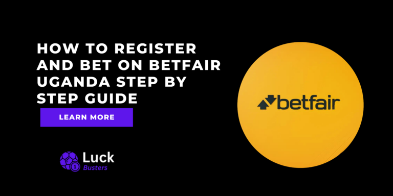 How To Register And Bet On Betfair Uganda Step By Step Guide