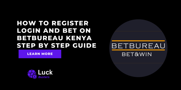 How To Register Login And Bet On Betbureau Kenya Step By Step Guide